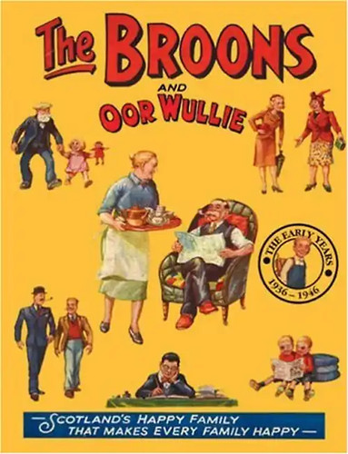 The broons and oor wullie - the, wullie"